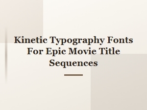 Cinematic Serifs That Move with Epic Storytelling